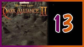 Baldurs Gate Dark Alliance 2 wDar  13  Skull Gorge [upl. by Nnaesor42]