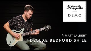 Deluxe Bedford SH LE Demo with Matt Jalbert  DAngelico Guitars [upl. by Aihsik]