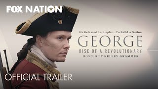 Kelsey Grammer hosts new series on George Washingtons rise to power  Fox Nation [upl. by Kloman889]