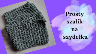 Prosty szalik na szydełku [upl. by Dafna]