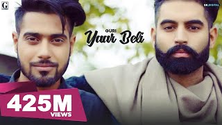 Yaar Beli  Guri Official Video Deep Jandu  Parmish Verma  Punjabi Song  GK Digital  Geet MP3 [upl. by Cotter451]