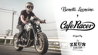 BENELLI LEONCINO 500 CAFE RACER BY ZEUS CUSTOM Official Video [upl. by Eanerb361]