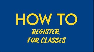 How To Register For Classes [upl. by Hannavahs]