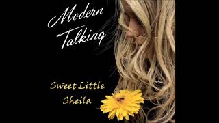 Modern Talking  Sweet Little Sheila Extended ReWork By DJ Nilsson [upl. by Dyer824]