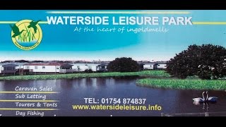 Waterside Leisure Park [upl. by Stetson898]