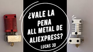 ¿Vale la pena HOTEND ALL METAL de AliExpress [upl. by Aerua]