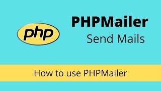 Send Mail Using PHPMailer  PHP Tutorial [upl. by Quintina270]