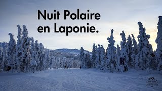 Nuit Polaire en Laponie [upl. by Esertap]