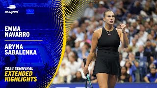 Emma Navarro vs Aryna Sabalenka Extended Highlights  2024 US Open Semifinal [upl. by Borroff]