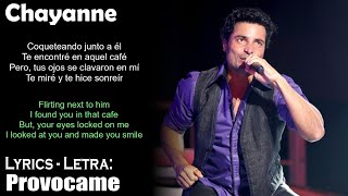 Chayanne Provocame Lyrics SpanishEnglish EspañolInglés [upl. by Elleirbag]