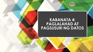 KABANATA 4 PAGLALAHAD AT PAGSUSURI NG DATOS [upl. by Atidnan271]