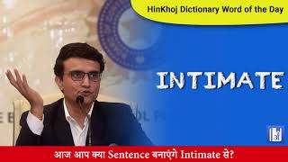 Intimate In Hindi  HinKhoj  Dictionary [upl. by Nuahsyar]