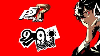 Persona 5 Royal in Real Time 99 [upl. by Naimad]