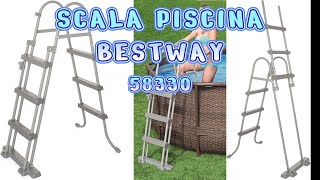 SCALETTA BESTWAY 58330  UNBOXING E MONTAGGIO bestway [upl. by Noek]