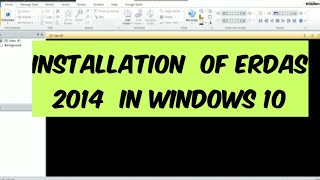 HOW TO INSTALL ERDAS 2014 CRACK VERSION [upl. by Basilius791]