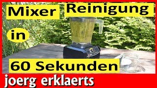 Mixer Standmixer reinigen ohne schrubben in 60 Sekunden Tutorial Nr191 [upl. by Ryle48]