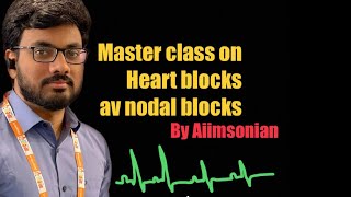 Av nodal blocks  Heart block  Real Ecg interpretation at the end neetpg mbbs aiims fmge [upl. by Sutton]