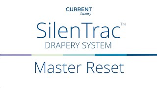 Master resetting your SilenTrac™ Drapery system by Current Luxury [upl. by Chor139]