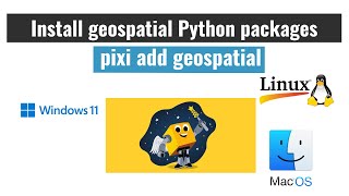 Install geospatial Python packages using the pixi package manager [upl. by Radloff978]