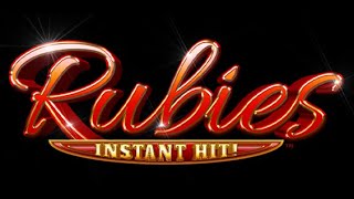 Rubies Instant Hit Slot Machine [upl. by Adlaremse]