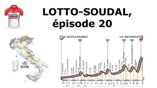 LOTTO SOUDAL ép20  en plein GIRO [upl. by Acirretahs]