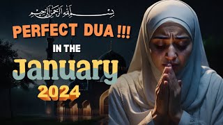 PERFECT DUA AND HOPES IN JANUARY 2024  YOU MUST READ THIS DUAS [upl. by Yelhak]