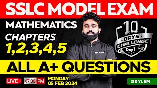 SSLC Model Exam Mathematics  Chapter 1  5 All A Questions  Day 1  Xylem SSLC [upl. by Pearce840]