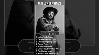 Waylon Jennings MIX Best Songs shorts  1950s Music  Top Outlaw Country Film Score Country [upl. by Eliga613]