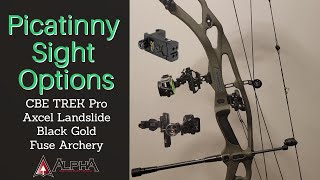 Picatinny Sight Options Axcel Archery CBE Archery Fuse Archery Black Gold [upl. by Adev]