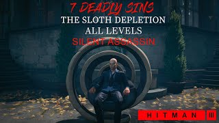 Hitman 3  The Sloth Depletion  Escalation  Levels 13  Silent Assassin Walkthrough [upl. by Nylsaj]