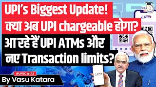 What are the New Regulations that UPI has Changed  PhonePe Paytm amp Google Pay  UPSC GS3 [upl. by Revell]