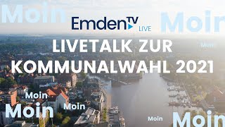 EMDENTV  Livetalk zur Kommunalwahl 2021 [upl. by Ross]