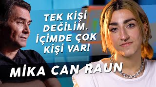 MIKA CAN RAUN quotBENİ NİYE İZLİYORLAR BİLMİYORUMquot [upl. by Aleakam]