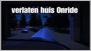 Verlaten huis Onride [upl. by Yancy289]