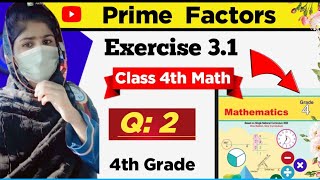 Class 4th Maths Chapter 2 Exercise 3 Common prime factors youtubemathteacher [upl. by Stover137]