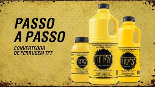 TF7  PASSO A PASSO  CONVERTEDOR DE FERRUGEM [upl. by Irwin666]