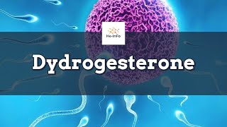 dydrogesterone  Uses Dosage Side Effects amp Mechanism  Duphaston [upl. by Llirrem789]