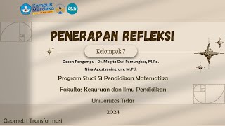 Penerapan Refleksi pada Rumah Martha TilaarKelompok 7 [upl. by Eizzik]