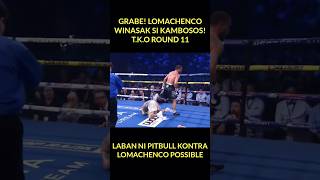 Grabe Lomachenco Winasak si Kambosos Round 11 TKO [upl. by Piselli]