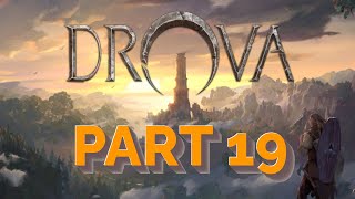 Lets Play  Drova  Forsaken Kin  Part 19 [upl. by Adeys]