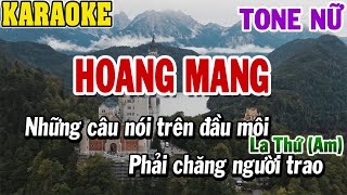 Karaoke Hoang Mang Tone Nữ La Thứ Am  Karaoke Beat  84 [upl. by Charbonneau]