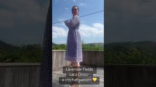 Lavender Fields Lace Dress a timeless crochet pattern to update your summer wardrobe 💛🤩☀️ [upl. by Brendon]