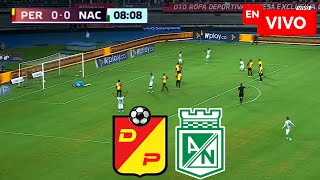 🔴 Pereira vs Atlético Nacional EN VIVO  Semifinal Copa [upl. by Gran]