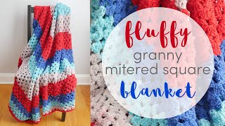 How to Crochet the Fluffy Granny Mitered Square Blanket [upl. by Gladwin]