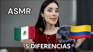 ASMR  diferencias entre México y Colombia 🇲🇽 ❤️ 🇨🇴 [upl. by Iduj]