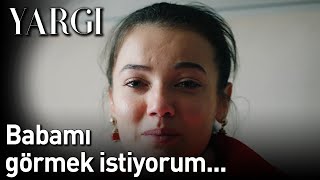 Yargı 26 Bölüm  Babamı Görmek İstiyorum [upl. by Sension879]