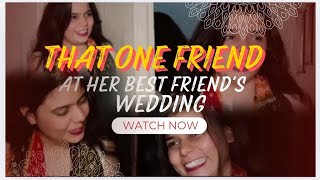 That One Friend at Her Best Friends Wedding ✨  SluggishSoumya ytshorts trending comedy yt [upl. by Notsej879]