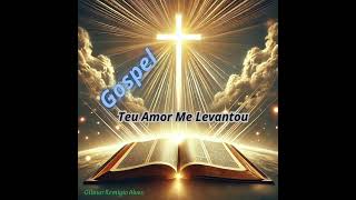 Teu amor me levantou [upl. by Nimsay822]