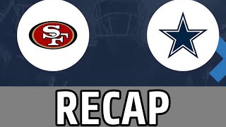 Cowboys vs 49ers Recap [upl. by Nehgam622]