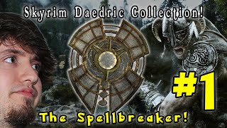 TES Skyrim  Spellbreaker Part 1 [upl. by Lleruj]